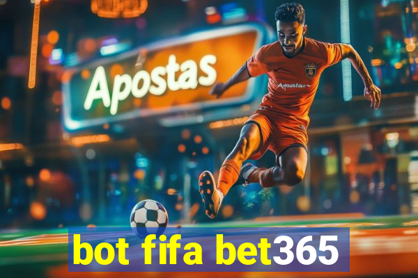 bot fifa bet365